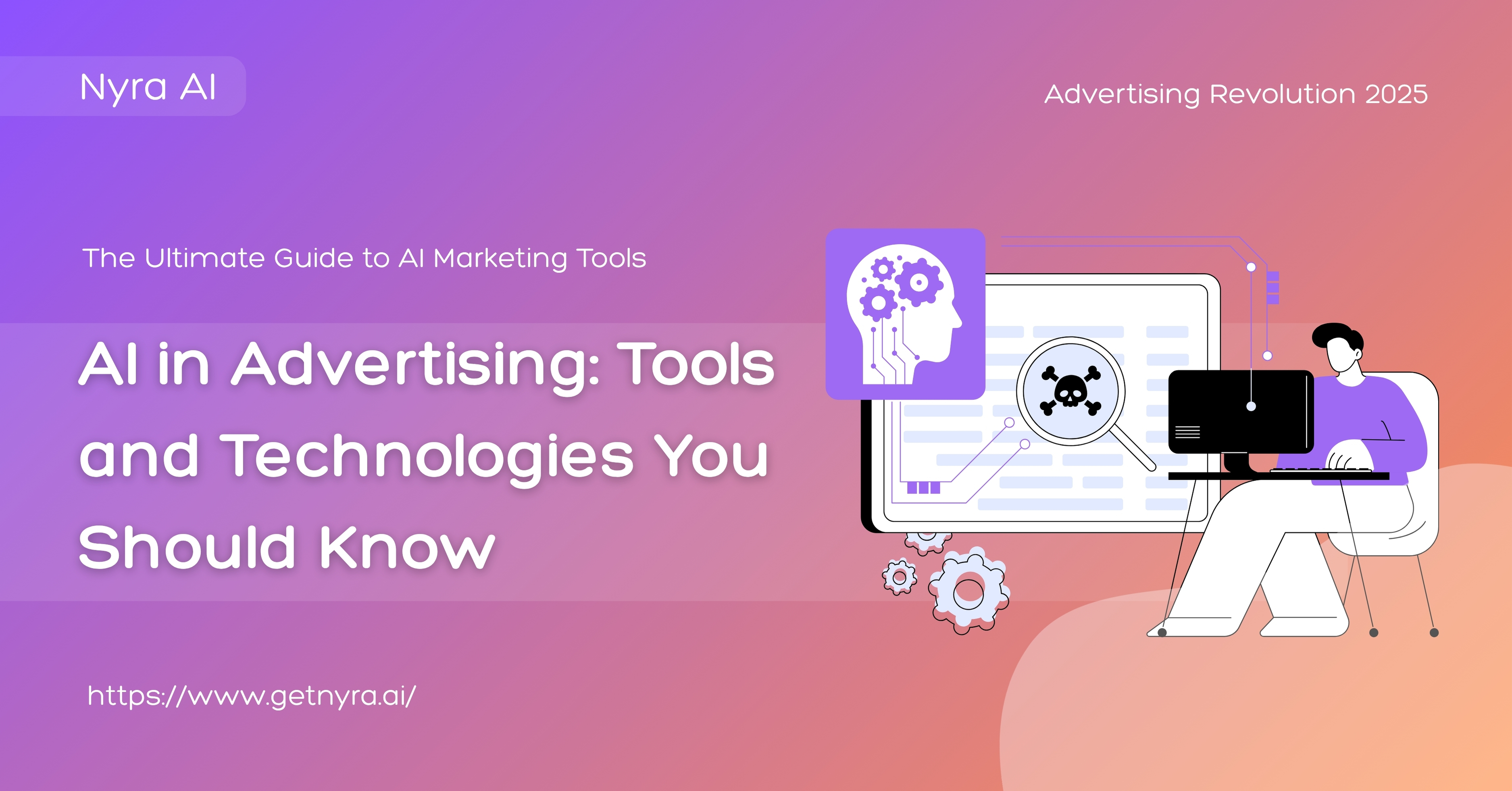AI in Advertising: Tools and Technologies You Should Know
